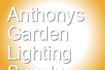 Anthonys Garden Lighting Supply
